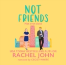 Not Friends - eAudiobook