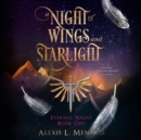 A Night of Wings and Starlight - eAudiobook