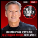 The Thriller Zone Podcast (TheThrillerZone.com): Season 2, Vol. 2 - eAudiobook