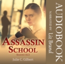 Assassin School Seasons 1 and 2 - eAudiobook