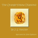 The Orange-Yellow Diamond - eAudiobook