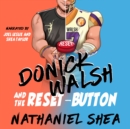 Donick Walsh and the Reset-Button - eAudiobook