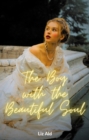 The Boy with the Beautiful Soul - eBook
