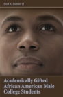 Academically Gifted African American Male College Students - eBook