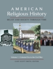 American Religious History : Belief and Society through Time [3 volumes] - eBook