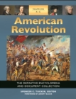 American Revolution : The Definitive Encyclopedia and Document Collection [5 volumes] - eBook
