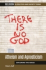 Atheism and Agnosticism : Exploring the Issues - eBook