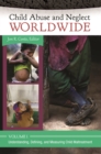 Child Abuse and Neglect Worldwide : [3 volumes] - eBook