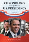 Chronology of the U.S. Presidency : [4 volumes] - eBook