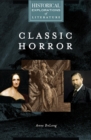 Classic Horror : A Historical Exploration of Literature - eBook