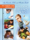 The Common Core Approach to Building Literacy in Boys - eBook
