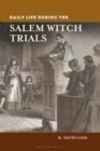 Daily Life during the Salem Witch Trials - eBook