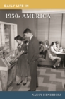 Daily Life in 1950s America - eBook