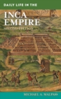 Daily Life in the Inca Empire - eBook