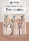 Documents of the Reformation - eBook