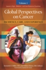 Global Perspectives on Cancer : Incidence, Care, and Experience [2 volumes] - eBook