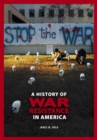 A History of War Resistance in America - eBook