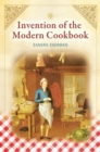 Invention of the Modern Cookbook - eBook
