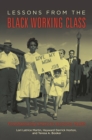 Lessons from the Black Working Class : Foreshadowing America's Economic Health - eBook