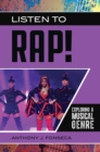 Listen to Rap! : Exploring a Musical Genre - eBook