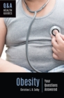 Obesity : Your Questions Answered - eBook