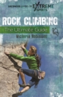 Rock Climbing : The Ultimate Guide - eBook