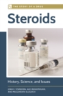 Steroids : History, Science, and Issues - eBook