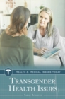 Transgender Health Issues - eBook