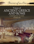 Voices of Ancient Greece and Rome : Contemporary Accounts of Daily Life - eBook