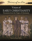 Voices of Early Christianity : Documents from the Origins of Christianity - eBook
