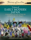 Voices of Early Modern Japan : Contemporary Accounts of Daily Life during the Age of the Shoguns - eBook