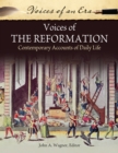 Voices of the Reformation : Contemporary Accounts of Daily Life - eBook