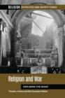 Religion and War : Exploring the Issues - eBook