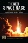 The Next Space Race : A Blueprint for American Primacy - eBook
