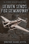 Heaven Sends For Hemingway - eBook