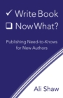 Write Book (Check). Now What? - eBook