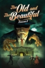 The Old and Beautiful, Season 2 - eBook