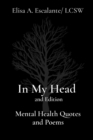 In My Head   2nd Edition    Mental Health Quotes and Poems - eBook