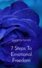 7 Steps To Emotional Freedom - eBook