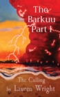 The Barkuu Part I : The Culling - eBook