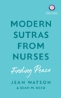 Modern Sutras From Nurses; finding peace - eBook