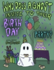 Who Does A Ghost Invite to Their Birthday Party? - eBook