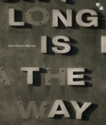Long Is the Way - eBook