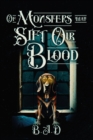 Of Monsters that Sift Our Blood - eBook