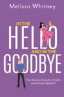 In the Hello and In The Goodbye - eBook