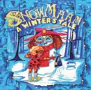 SnowMa'aM : A Winter's Tale - eBook
