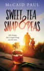 Sweet Tea & Snap Peas - eBook