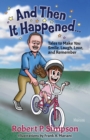 And Then It Happened ... - eBook