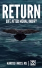 Return : Life After Moral Injury - eBook