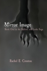 Mirror Image : Book One in the Saffron and Locke Saga - eBook